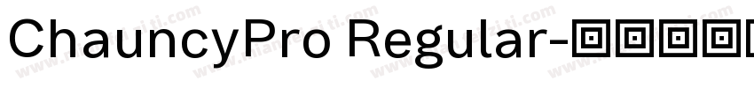 ChauncyPro Regular字体转换
